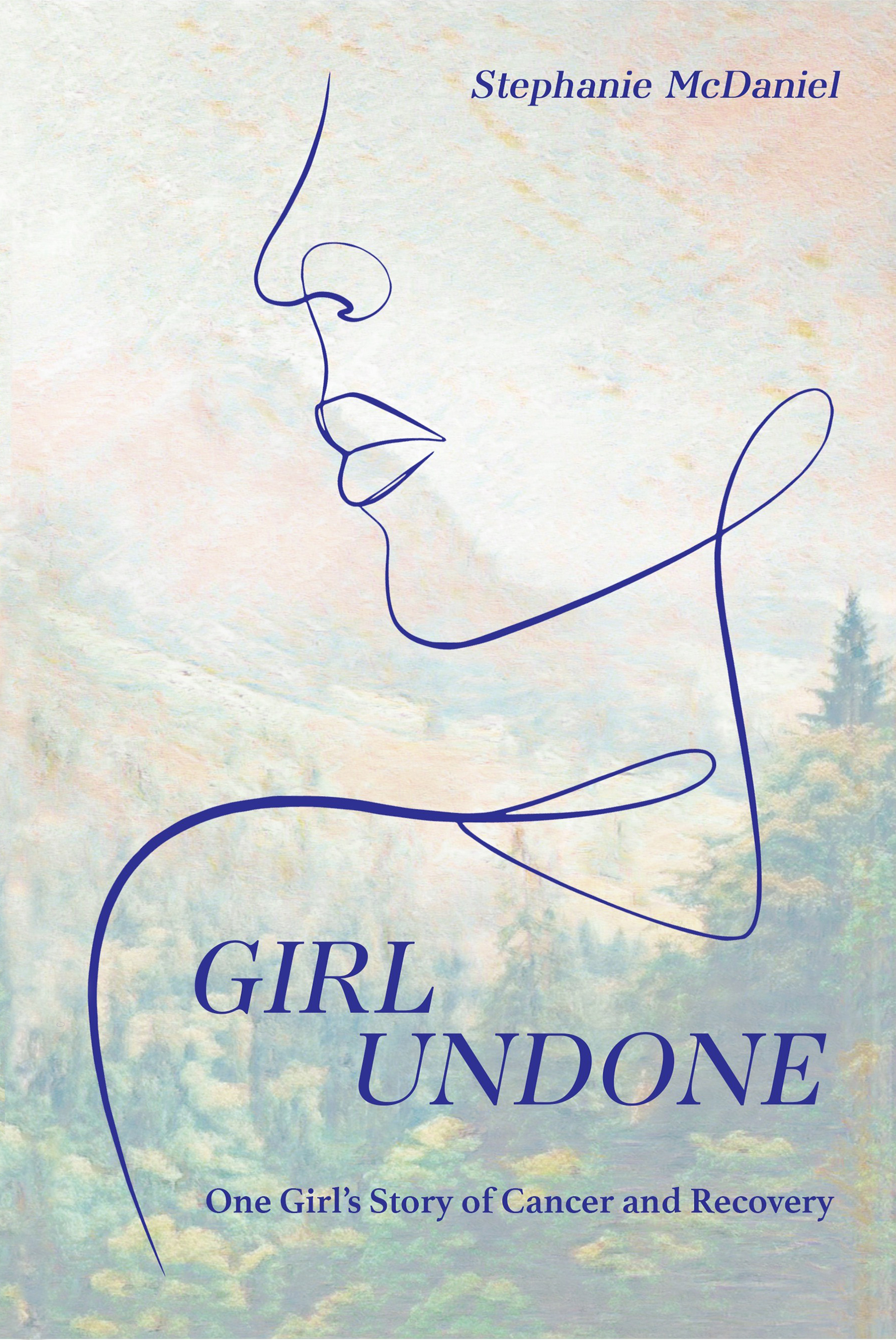 Girl Undone by Stephanie McDaniel